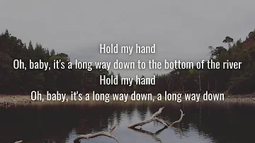 Delta Rae - Bottom of the River (Lyrics)