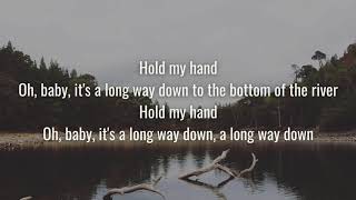 Video thumbnail of "Delta Rae - Bottom of the River (Lyrics)"