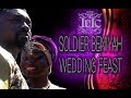 The Israelites: Soldier Beniyah Wedding Feast