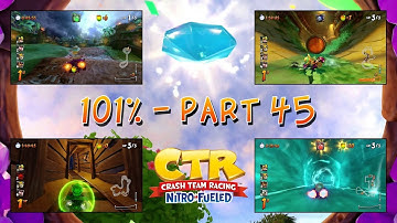 Crash Team Racing Nitro Fueled - 101% Playthrough (Medium), Part 45: Blue Gem Cup