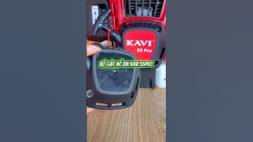 Giật nổ Zin máy cắt cỏ Kavi 55Pro chính hãng #maynongnghiepxanh #kavi55pro