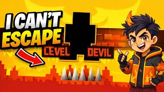 Can’t Escape! I Got TROLLED in Level Devil 😆”.
