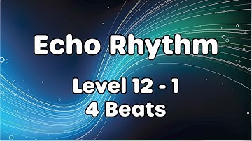 Sixteenth Notes: Echo Rhythm