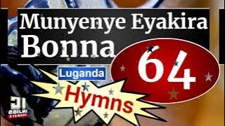 Enjatula Mu Luganda - MMUNYENYE EYAKIRA BONNA (64) Luganda Hymns Mp3 - Church Of Uganda - Injibs