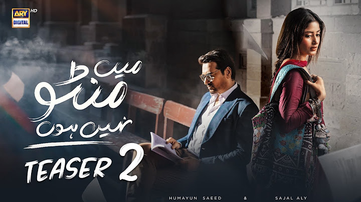 MAIN MANTO NAHI HOON | OFFICIAL TEASER 2 | HUMAYUN SAEED | SAJAL ALY | ARY DIGITAL