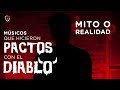 Músicos que hicieron PACTO CON EL DIABLO | ¿Mito o Realidad?