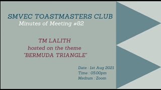 Minutes of SMVEC Toastmasters Club's 82nd Meeting.