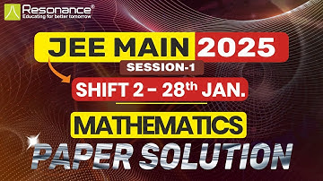 JEE Main 2025 | 28th Jan (Shift-2) Session-1| Mathematics Paper 🎯| Full Solution & Answer Key #maths