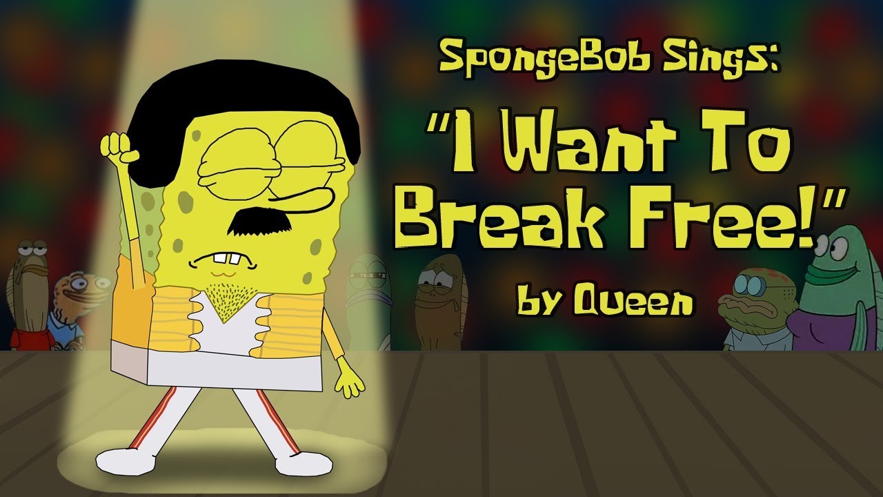 SpongeBob sings "I Want To Break Free" by Queen (200K SUB ...