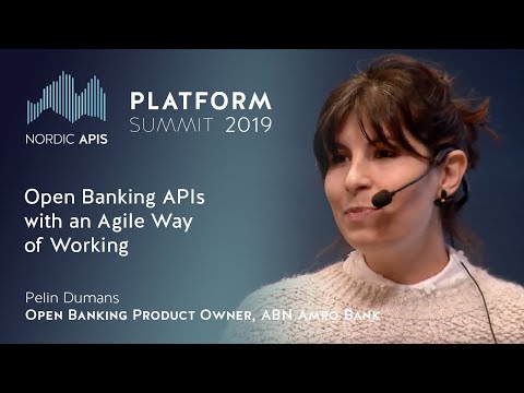 Open Banking APIs with an Agile Way of Working