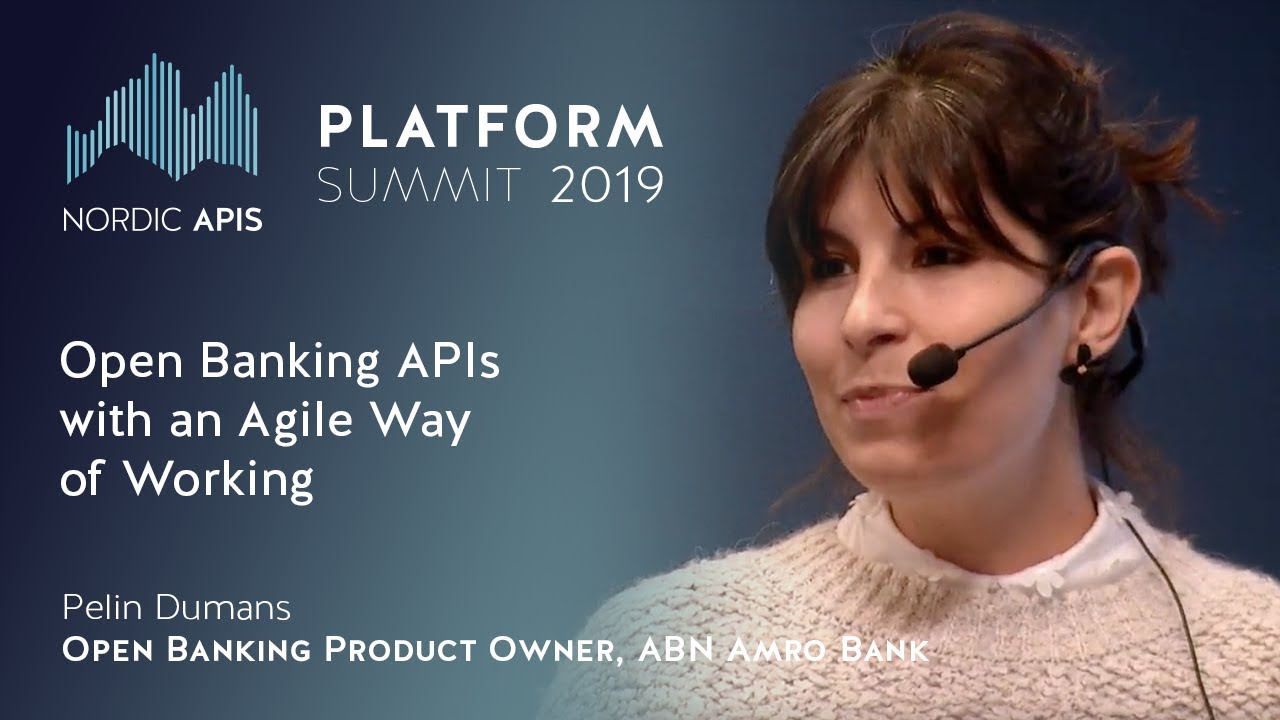 Open Banking APIs with an Agile Way of Working