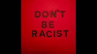 Video thumbnail of "Magnolia Park - "Don't Be Racist""
