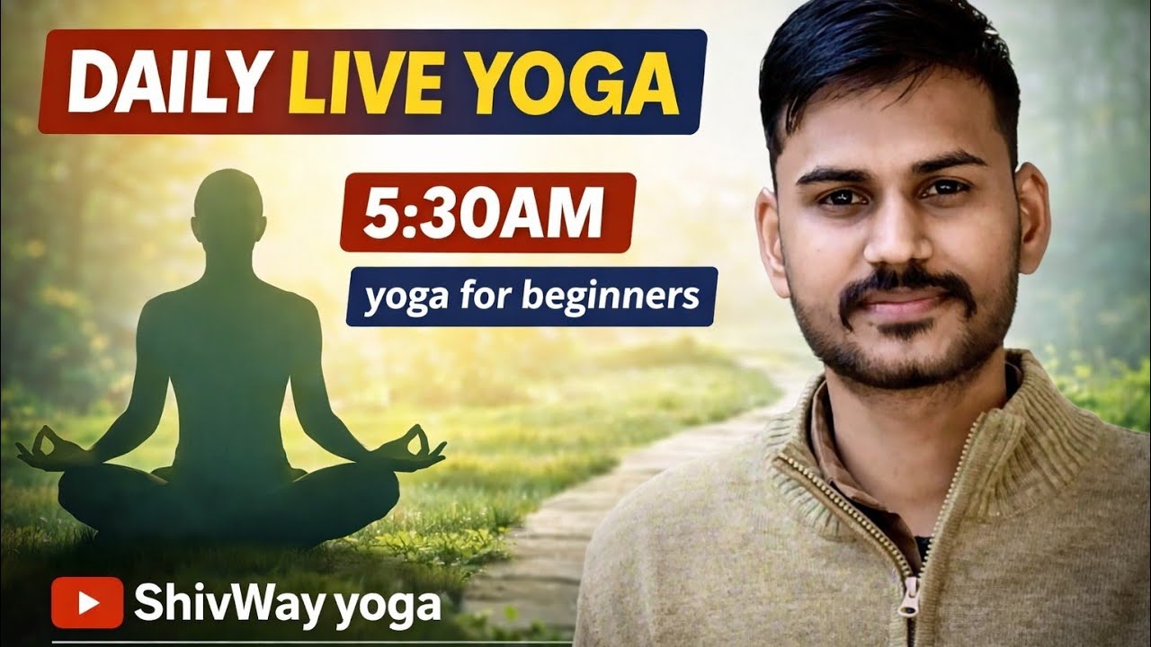 Live Yoga Class। 26  feb। Yoga for Beginners |  shiv way yoga।