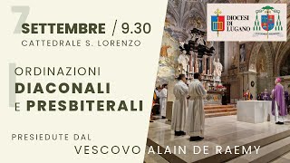 Ordinazioni diaconali e presbiterali - Diocesi di Lugano