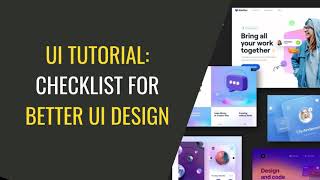Ui Tutorial - Checklist For Better Ui Design L Uiux Design Skills
