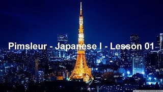 Pimsleur  Japanese I Lesson 01