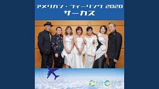 American Feeling 2020 - Circus