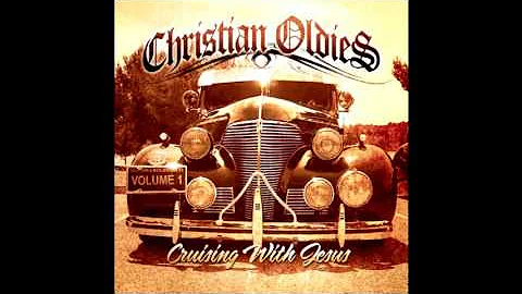 Christian Oldies (Chicano Style)