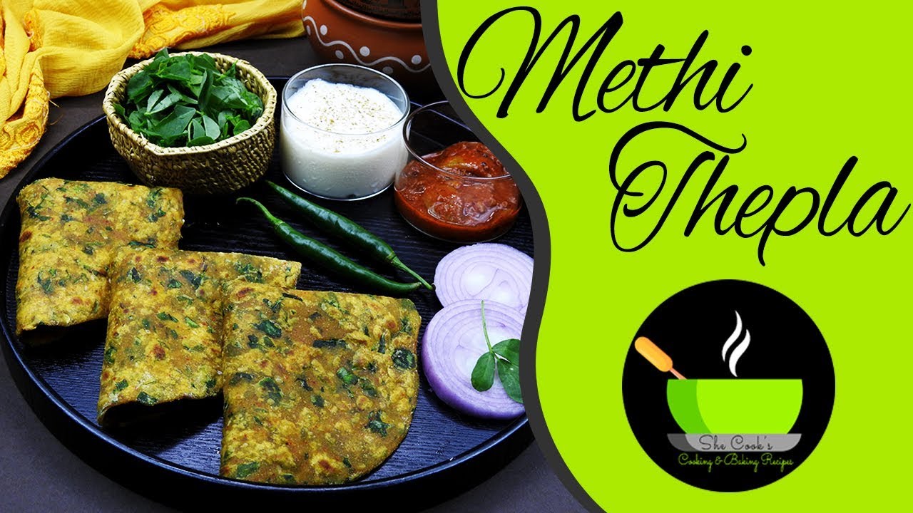 Methi Thepla Recipe | मेथी के थेपले | How To Make Gujarati Methi Na Thepla | Instant Dinner Recipe | She Cooks