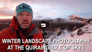 Winter landscape photography at the Quiraing, Isle of Skye