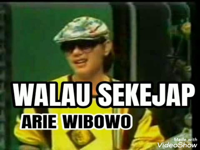 Walau Sekejap - ARIE WIBOWO ( lagu jadul ) class=