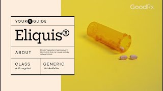 Eliquis Apixaban How It Works, How To Take It, And Side Effects Goodrx