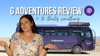 G Adventures Review | Traveling Africa with G's 18 to thirty-something