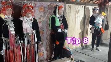 Tập 8 Đám Cưới Tại Thanh Tâm Yên Phong Bắc Mê ✓ Kết Nối Bốn Phương