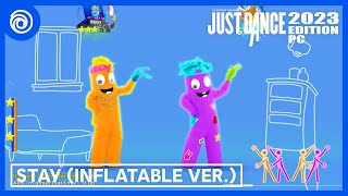 Just Dance 2023 Edition Pc By Ascalabin Stay By The Kid Laroi Justin Bieber