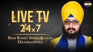 24x7 LIVE TV | Bhai Ranjit Singh Khalsa Dhadrianwale | Emm Pee
