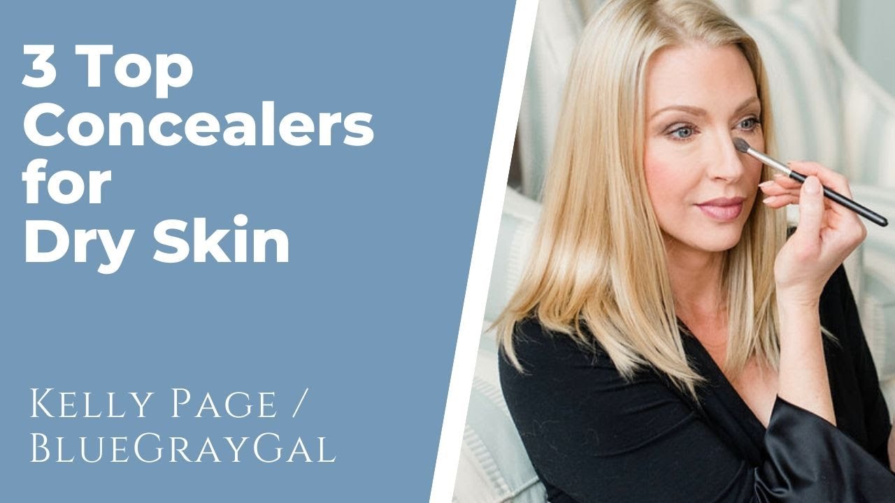 3 Top Concealers for Dry Skin! YouTube