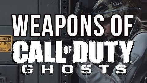 Weapons of Call of Duty: Ghosts