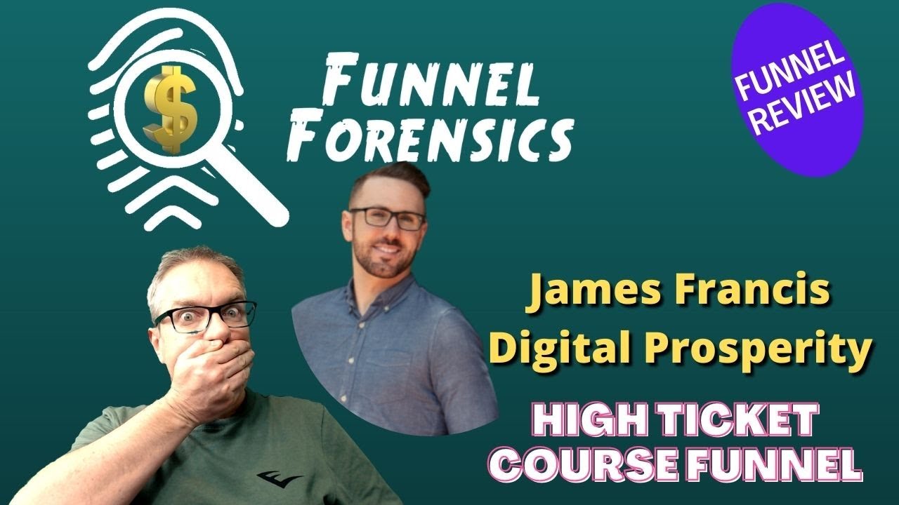 James Francis Digital Prosperity Review Of Funnel 