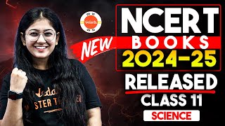 The New NCERT Books for 2024-25 Class 11 Science Revealed 📚🔬