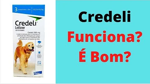 Quanto tempo dura o Credeli?