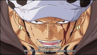 Trafalgar Law Epic Speech About D.will - One Piece 616