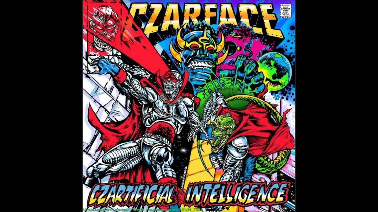 CZARFACE Czartificial Intelligence YouTube