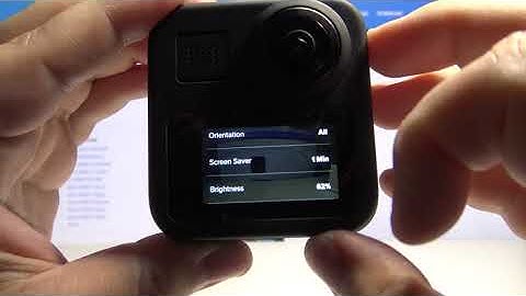 How to Change Screen Brightness in GoPro Max – Customize Camera Display