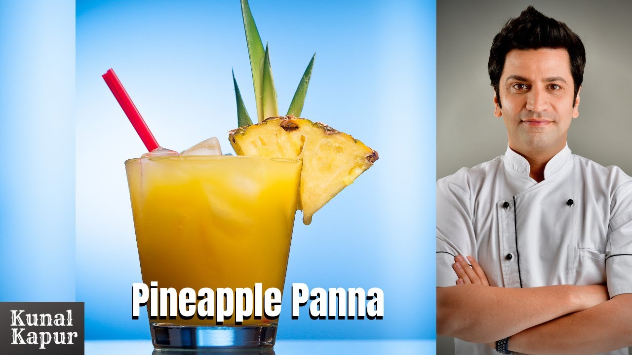 Pineapple Panna | अनानस का पन्ना | Ananas Panna | Kunal Kapur Recipes | Pineapple Drink | Kunal Kapoor