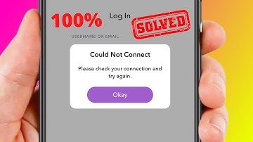 How to Fix Snapchat Login Error Problem | Snapchat Login Problem Please Check Your Connection iPhone
