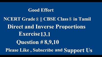 NCERT Grade 8 || CBSE Class 8 - Direct and Inverse Proportions Exercise 13.1 Question # 8,9,10