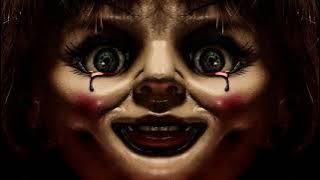 Soundtrack Annabelle (Theme Song - Epic Music) - Musique film Annabelle 3 (2019)