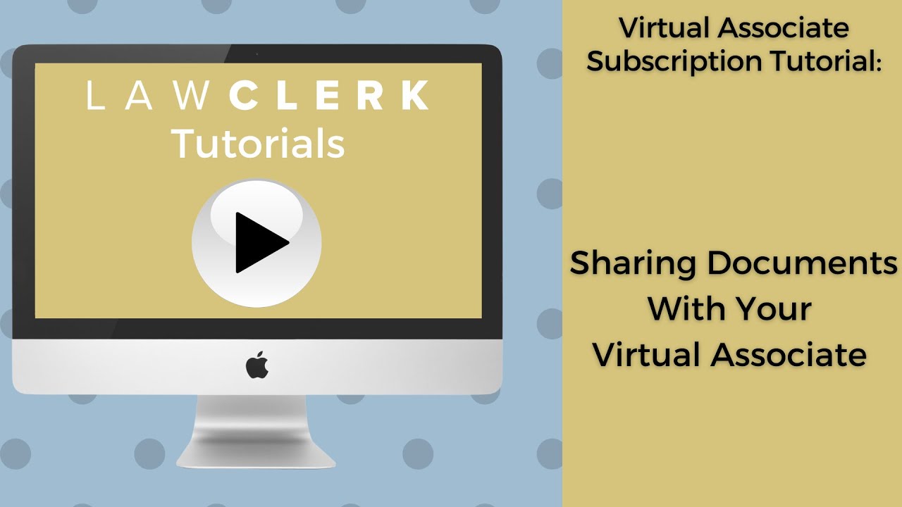 Virtual Associate Subscription Tutorial: How To Share Documents With ...