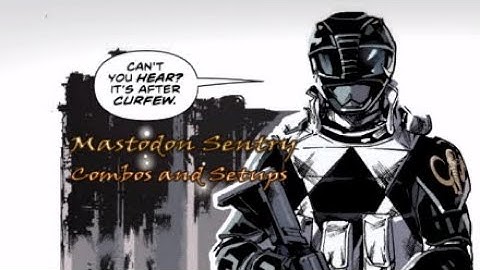 Power Rangers: BFTG - Mastodon Sentry Combos and Setups