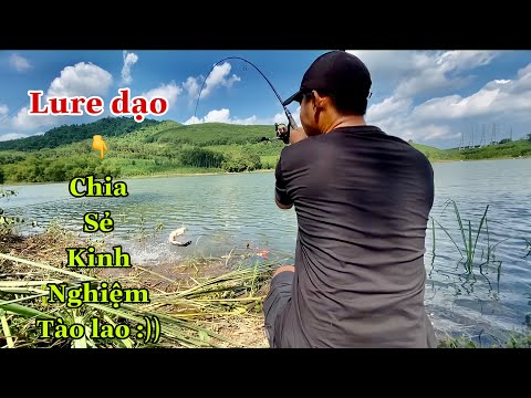 Lure Dạo & Nướng Cá Lóc Cùng Team Lk