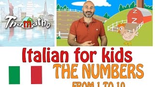 Italian for kids - Numbers from 1 to 10