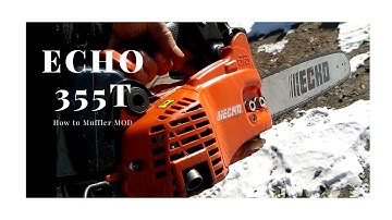 Echo 355T muffler mod