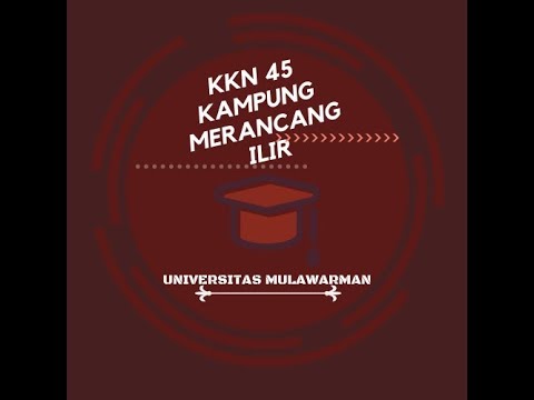 KKN 45 MERANCANG ILIR  MINGGU KE ENAM 