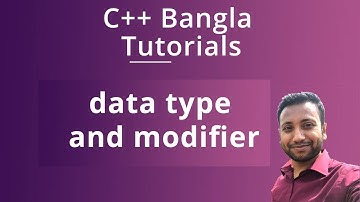 C++ Bangla Tutorials 43 : data type and modifier