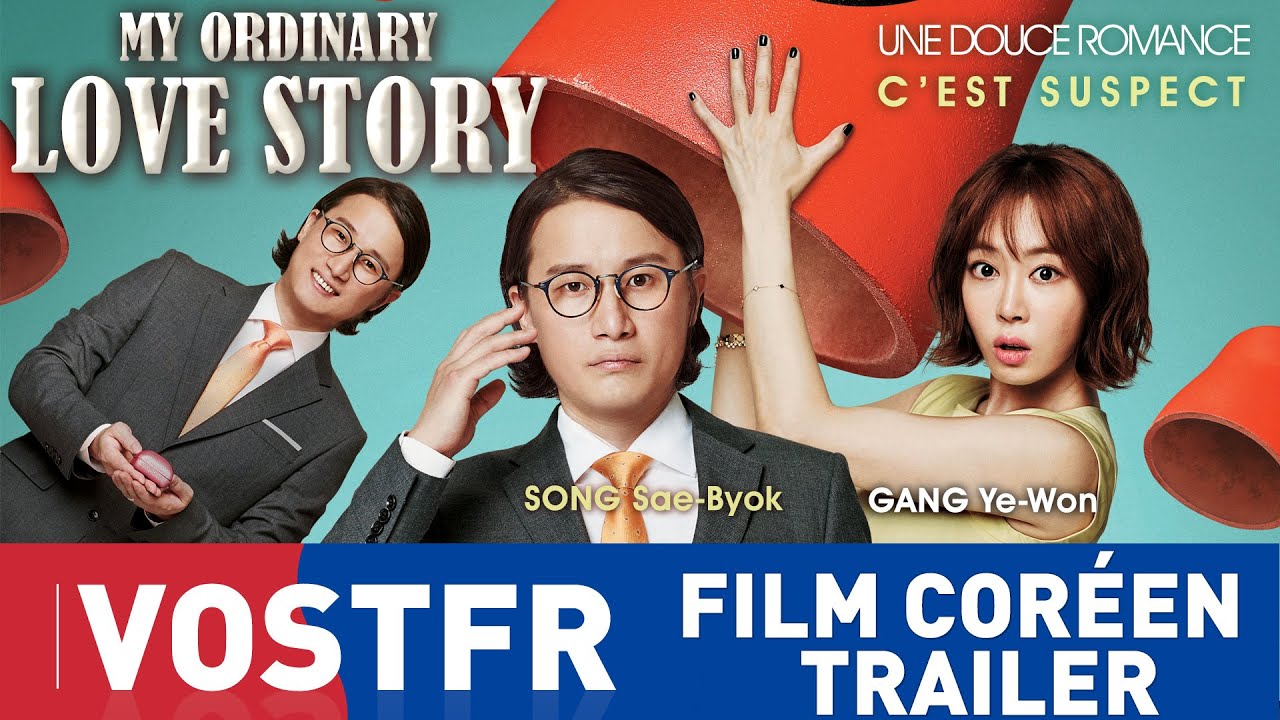 MY ORDINARY LOVE STORY TRAILER VOSTFR | FILM CORÉEN - YouTube